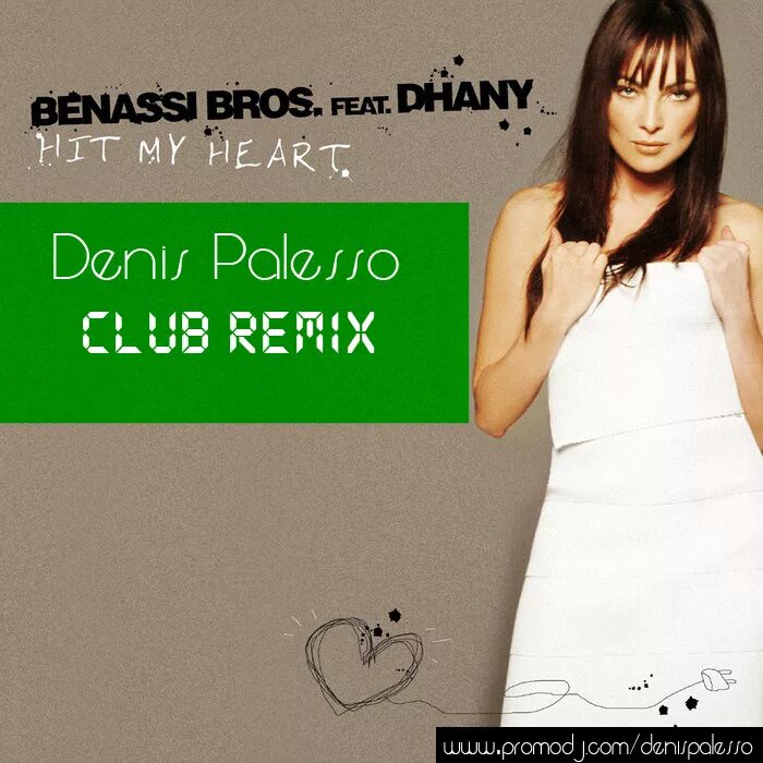 Single day benny benassi. Бенасси БРОС Дани. Группа Benassi Bros.. Dhany певица. Benassi Bros feat. Dhany Hit my Heart.