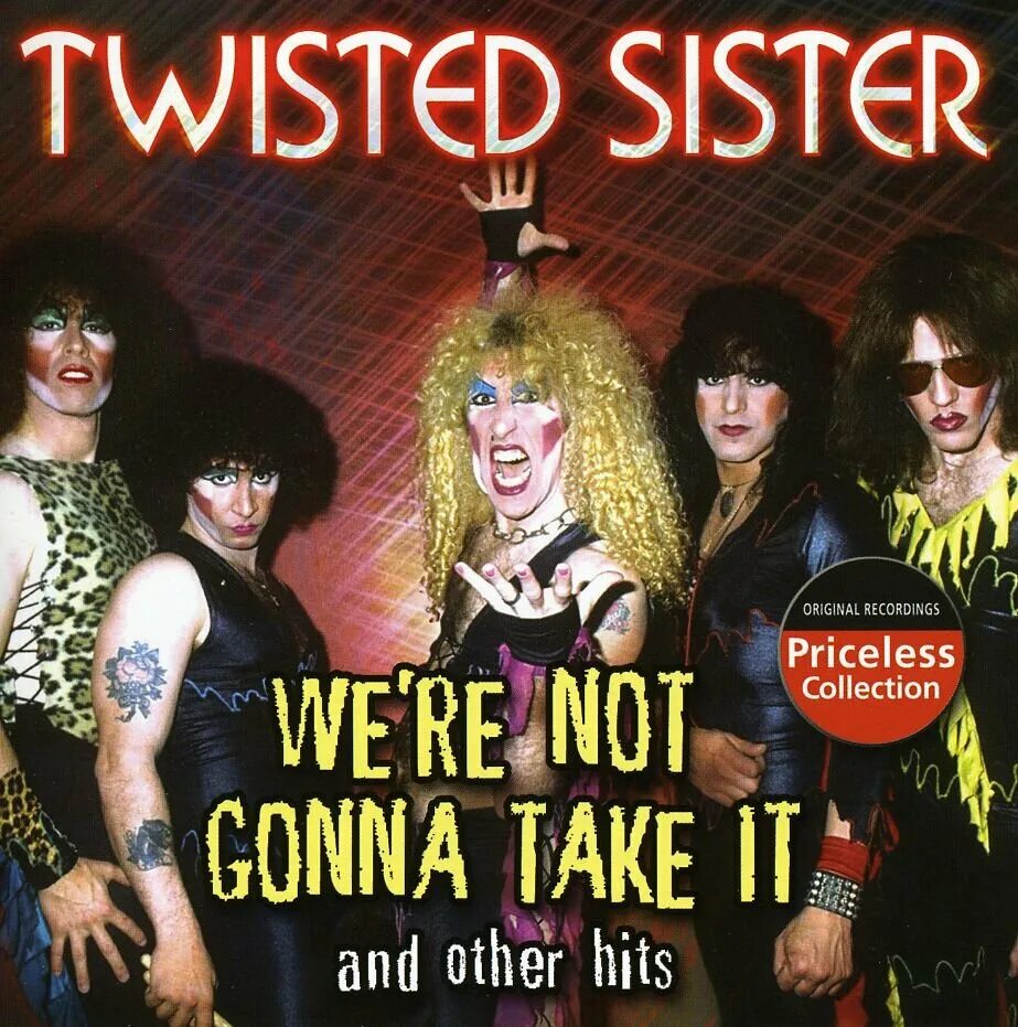 Группа Twisted sister. Twisted sister обложка. Твистед систер we're. Twisted sister we're not gonna take обложка. Песня disco cone take it high