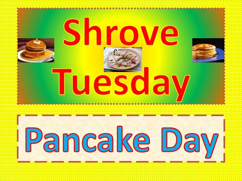 Pancake Day для презентации. Shrove Tuesday в Англии. Pancake Tuesday.