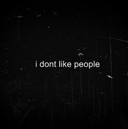 Don t hate me for being. I hate people обои. мрачные цитаты. i hate people обои на телефон. темные обои &quot;i hate people&quot;.