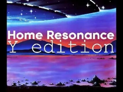 Home resonance