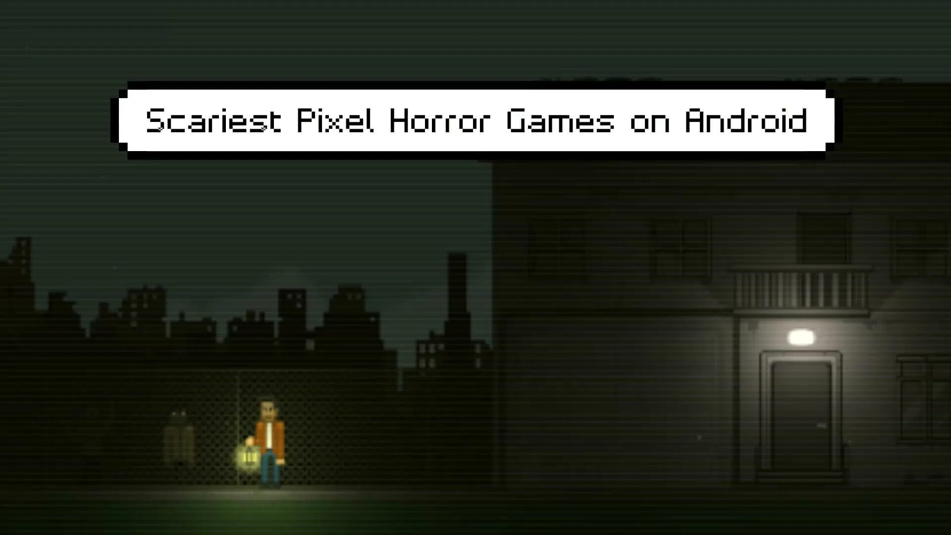 Pixel horror