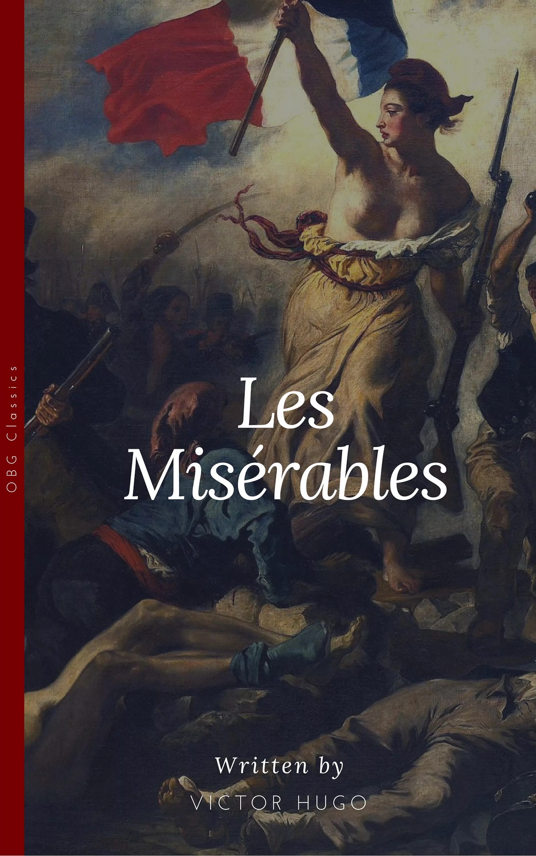 Отверженные книга 10. Hugo Victor "les Miserables". Les Miserables книга. Отверженные. Гюго в. "Отверженные".