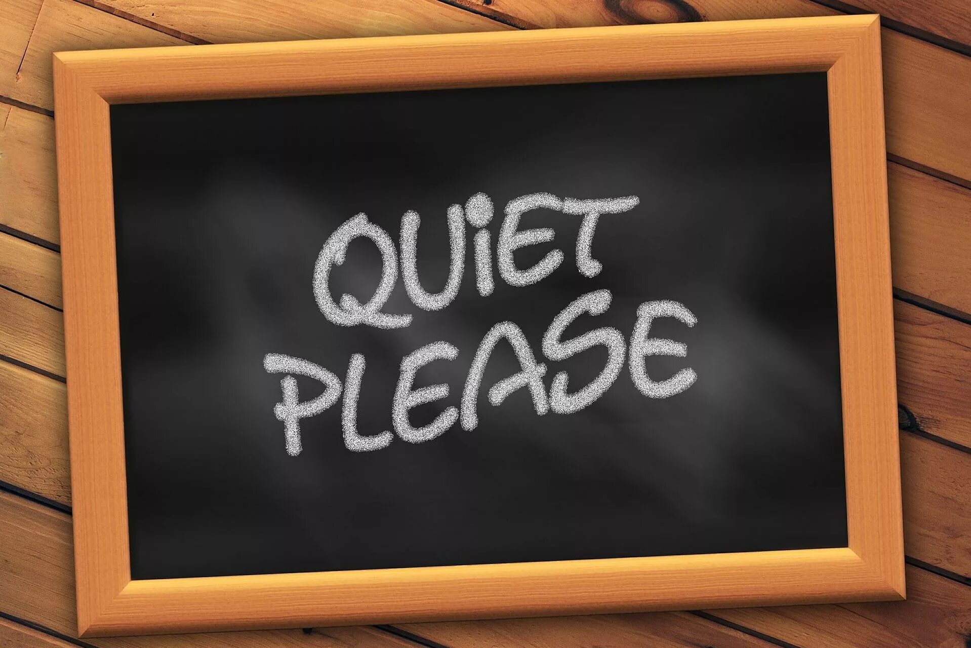 Доска на англ. Be quiet обои. Quiet please. Quiet please картинки. Lease quiet табличка.