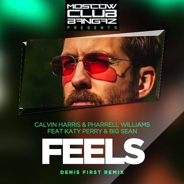 Feel ft. Calvin_Harris_feels_feat_Pharrell_Williams_Katy_Perry_and_big_Sean. Feels Calvin Harris. Feels Katy Perry, Calvin Harris, Pharrell Williams, big Sean. Кэти Перри Кельвин Харрис Фаррелл Уильямс.