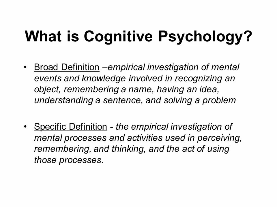 Cognitive meaning. Cognitive psychology. mental process. what is psychology powerpoint.