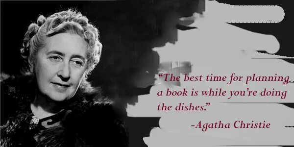 Was agatha christie a famous writer. Agatha christie quotes.