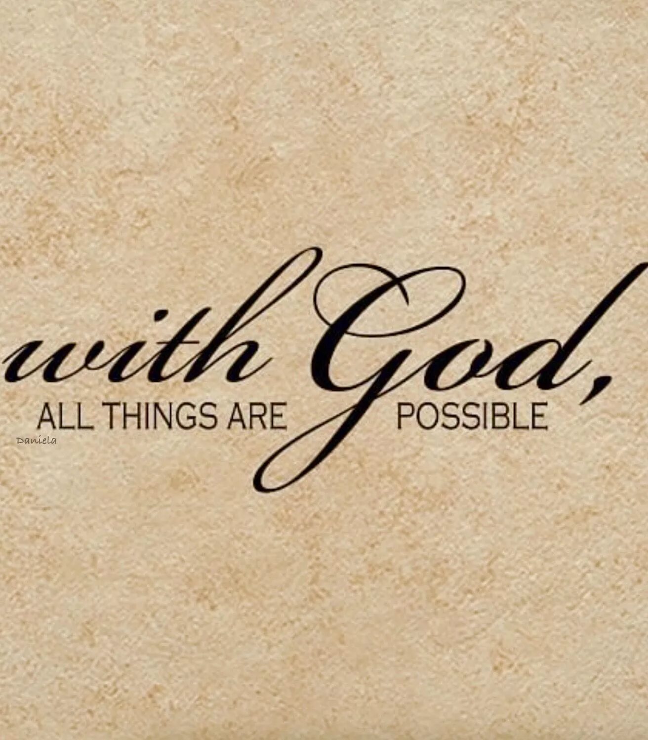 All things are possible. With god all things are possible. with надпись. everything is possible with god. бог шрифтов посмотри.