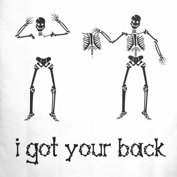 I got your back скелет. Стикмен скелет. I got your back. I got your back перевод на русский.