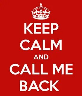 But the call me