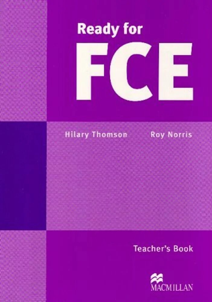 Ready for FCE Roy Norris. Учебник FCE ready for first. Ready for FCE книга. Английский FCE учебник.