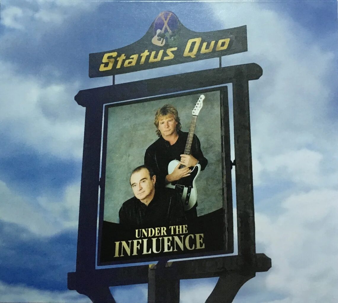 Under the influence remix. Status quo under the influence 1999. status quo under the influence. under the influence. under the influence обложка.