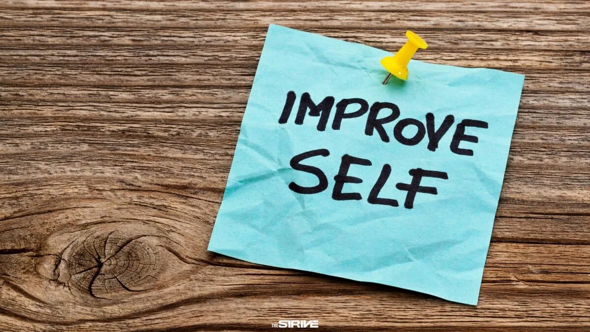 Improve self. Self-improvement. self motivation.
