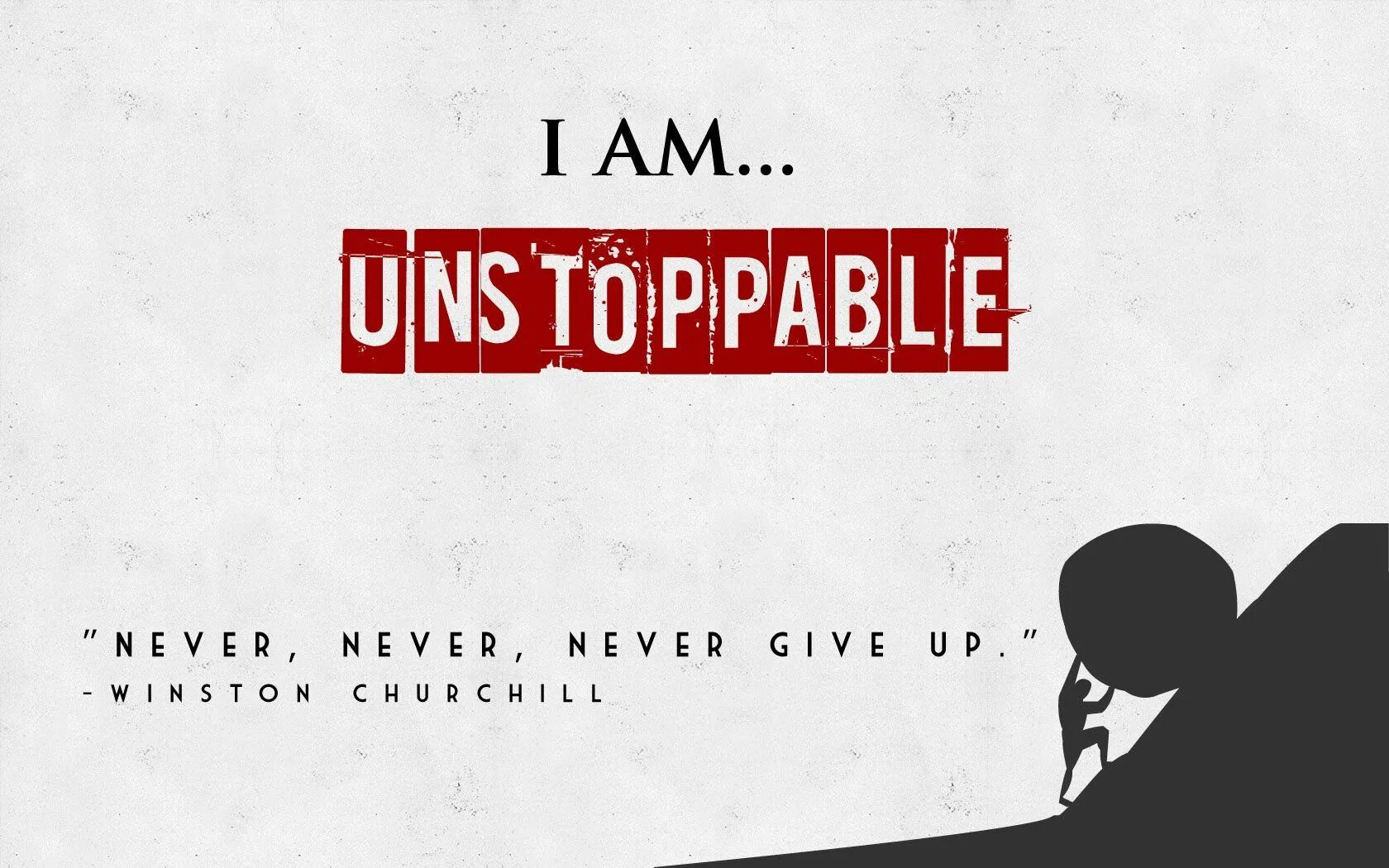 Unstoppable. Unstoppable картинка. unstoppable надпись. мотивационные заставки на рабочий стол. картинки мотивационные unstoppable.