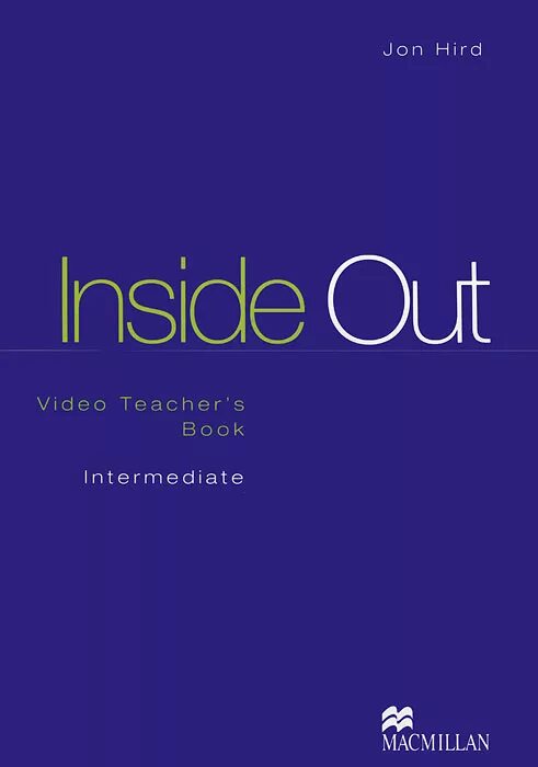 Inside out upper intermediate. Inside out intermediate. инсайд аут интермедиат. inside out intermediate teacher&#039;s book key. inside out teachers book.