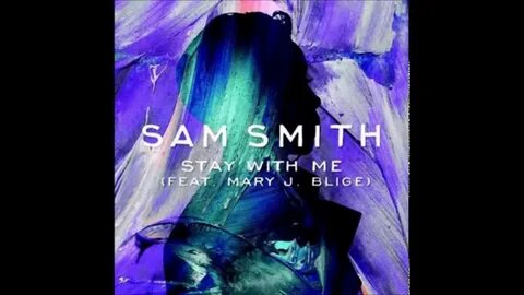 Sam smith stay with me