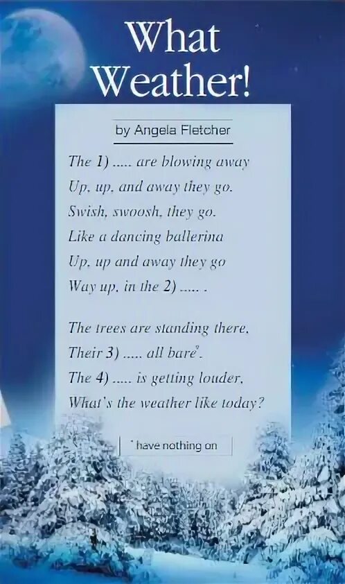 What weather стих. What weather by Angela Fletcher. Стихотворение what weather by Angela Fletcher. Стихотворение Angela Fletcher what weather. What weather by angela