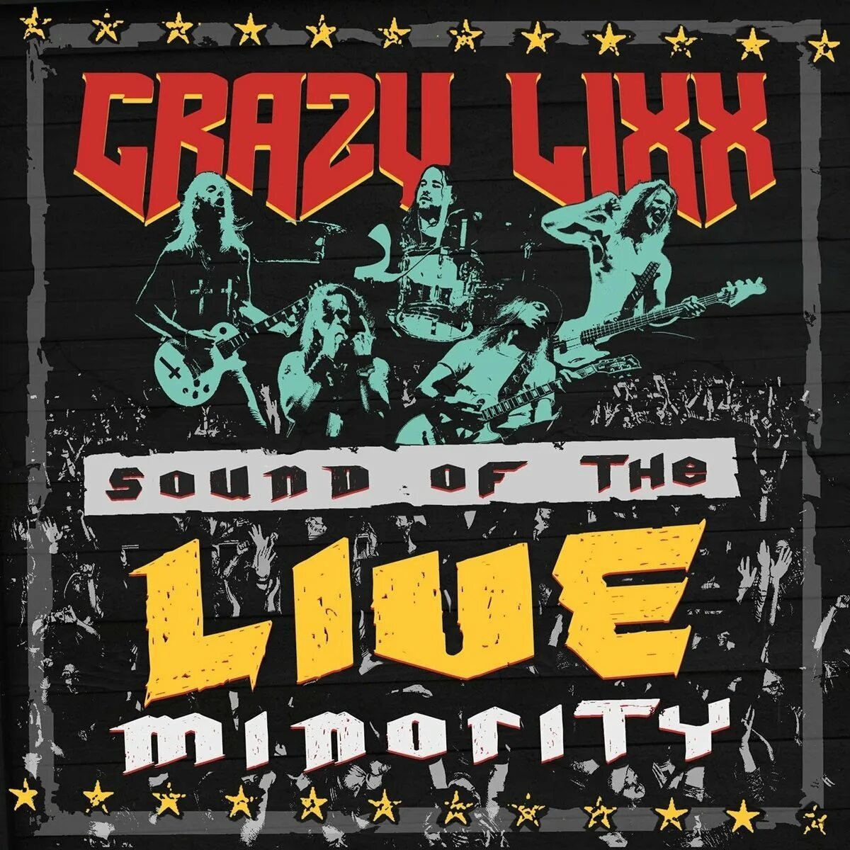 Crazy living. Группа Crazy Lixx. Crazy Lixx - Riot Avenue. Crazy Lixx Loud Minority. Группа Crazy Lixx диски.