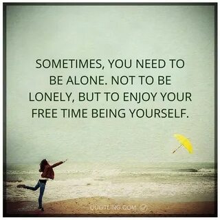 Sometimes you need