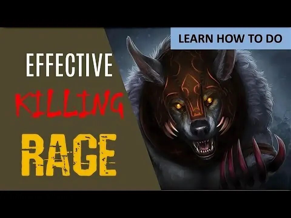 How to get rage. How to get rage