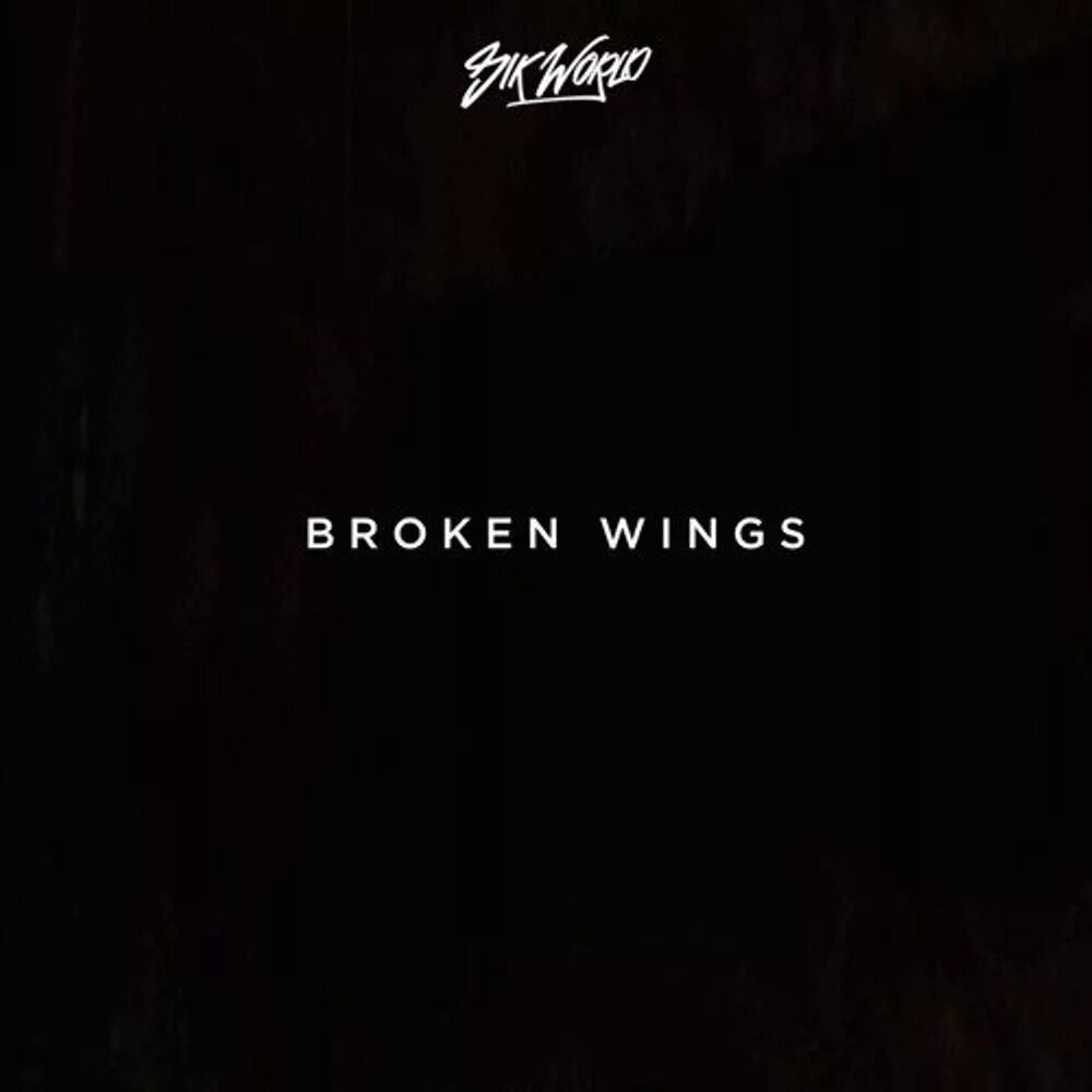 The world is breaking. Broken Wings. Broken Wings dal. Sick World broken Wings текст. Ви Броукен песня.