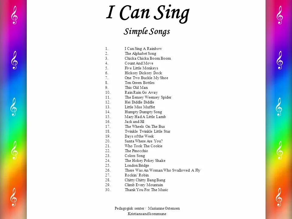 Sing me слова. Симпл Симпл песня. Симпл Димпл текст. Симпл дипл песня. Песня i can Sing a Rainbow.