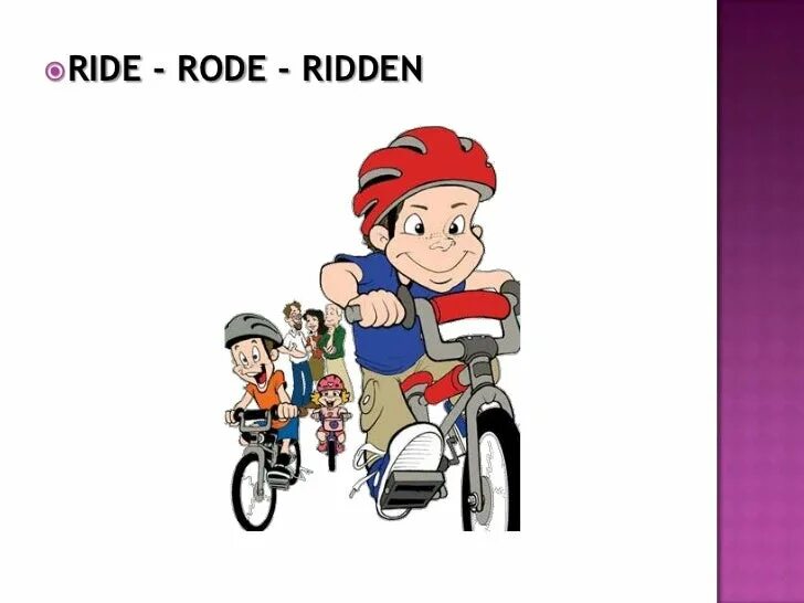 Answer ride. Глагол Ride. Ride картинка. Ride Rode ridden. He can Ride или Rides a Bike.