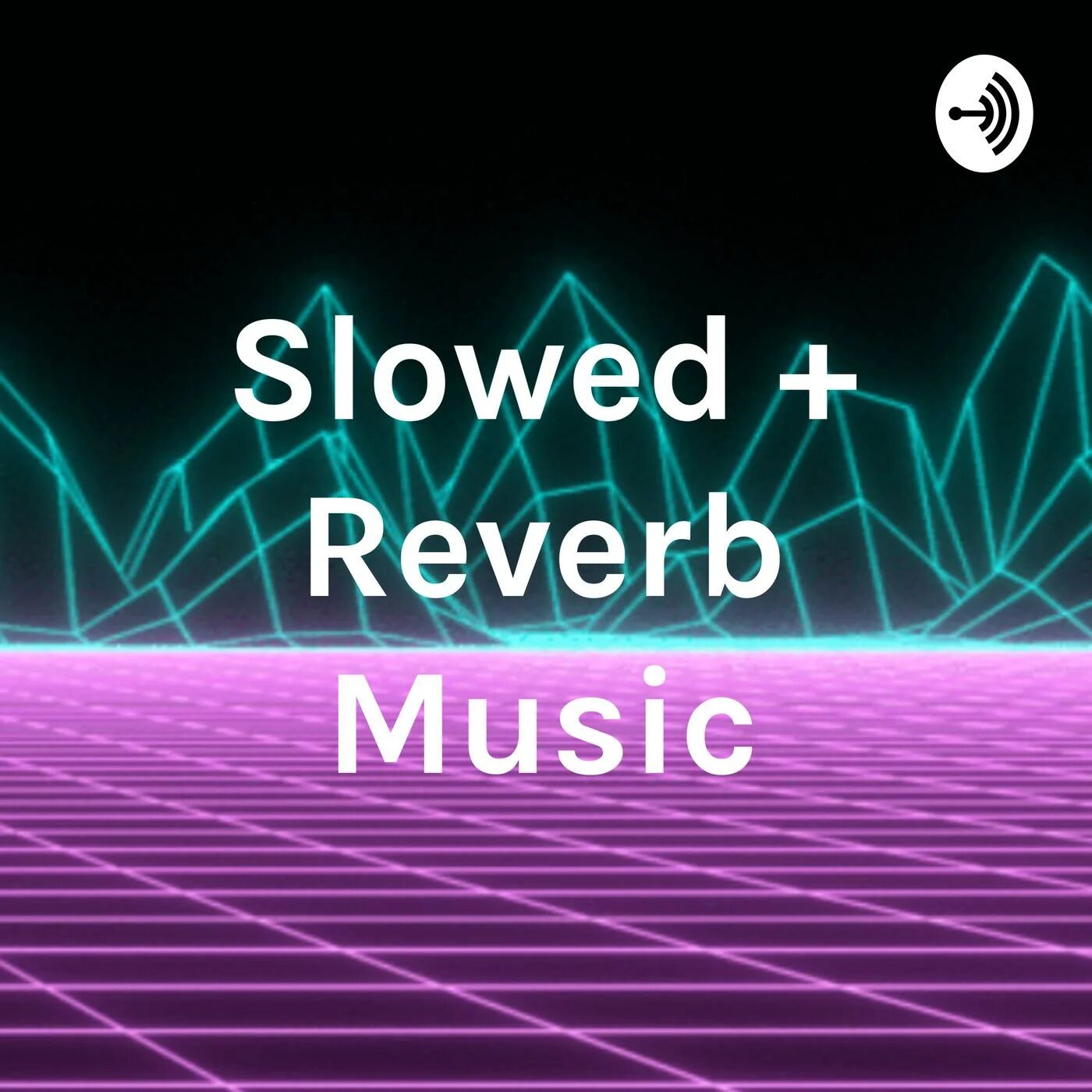 Past live slow. Slowed Reverb. Slowed Reverb фото. Slowed Reverb Music. Картинки для Slowed Reverb.