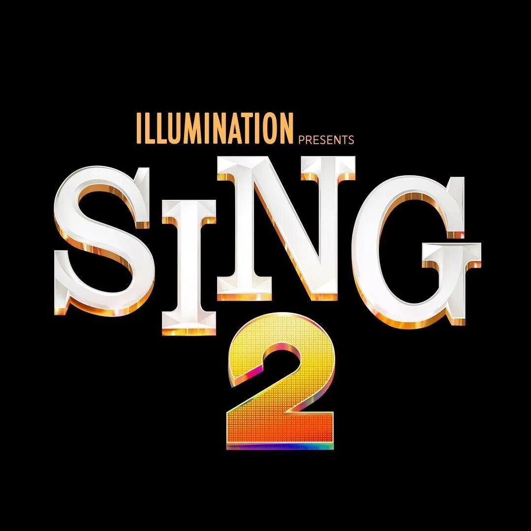 Sing 2. Sing 2 2021. Sing 2 Постер. Sing 2021 poster.