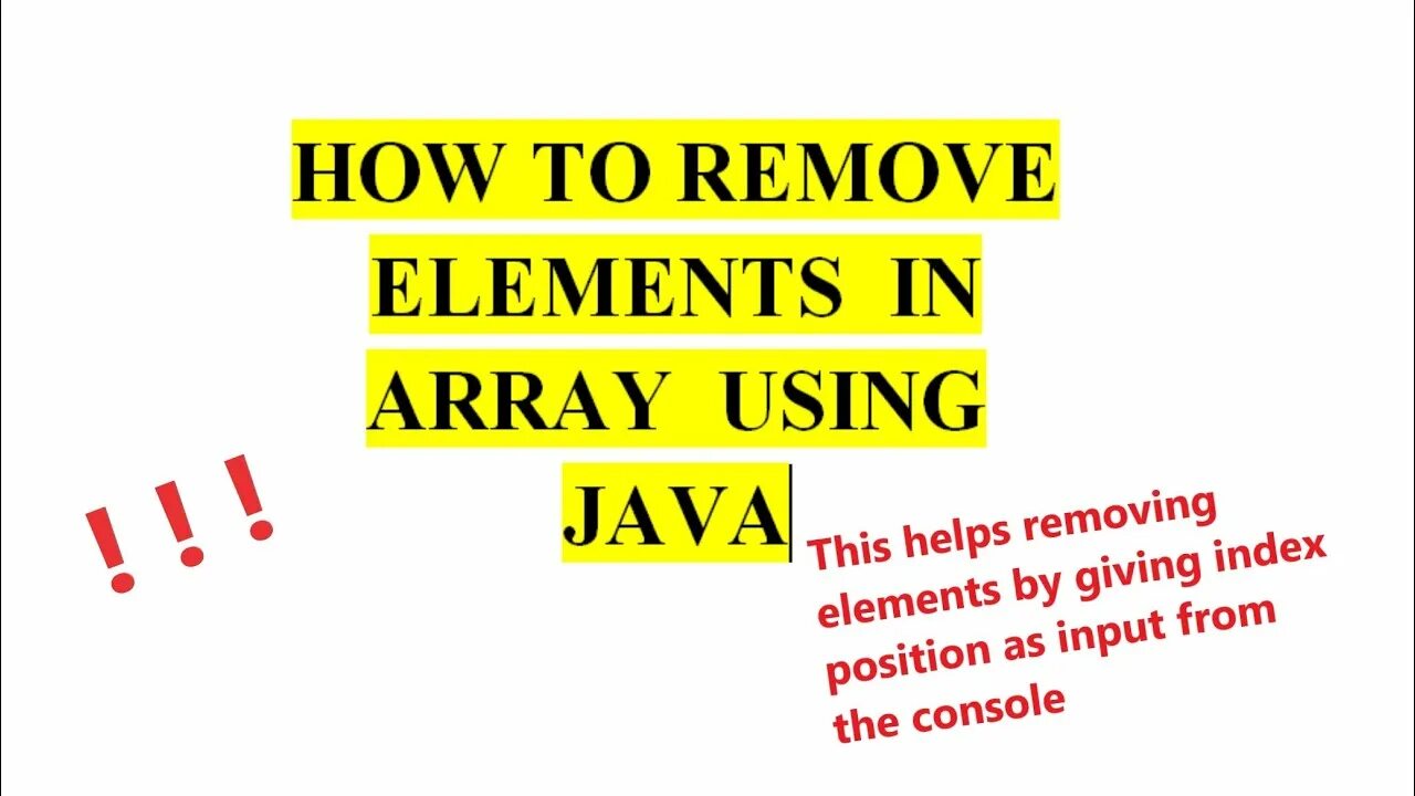 Array remove element. Remove element in array java.