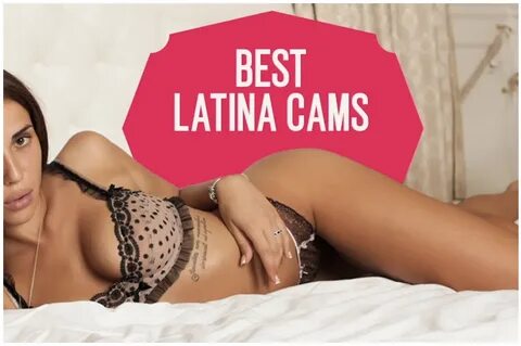 There’s plenty of sexy Latina cam models to go around. 