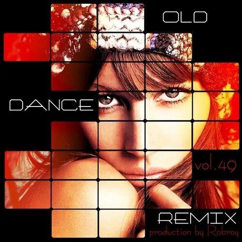 Dance Remixes. Sandra Dance Remixes. Old Dance Remix Vol.1. Old Dance Remix Vol.60. Атс песни