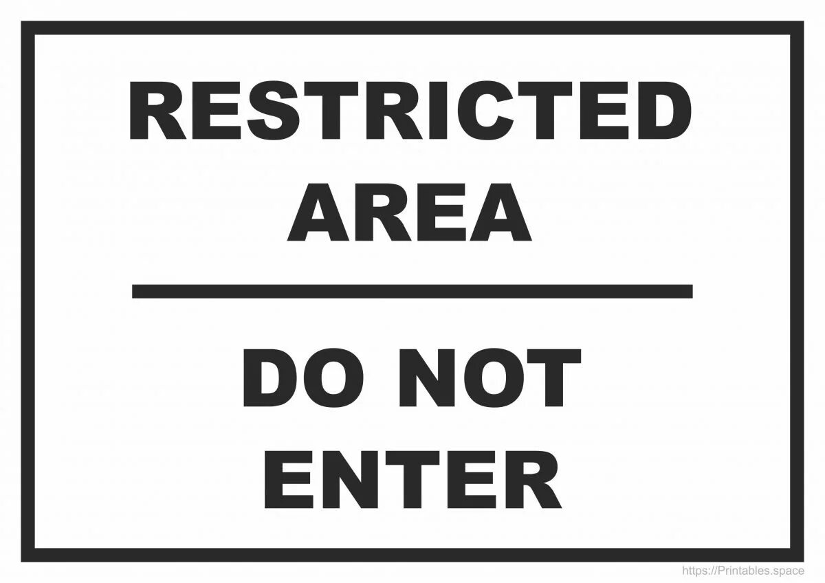 You are not allowed to enter