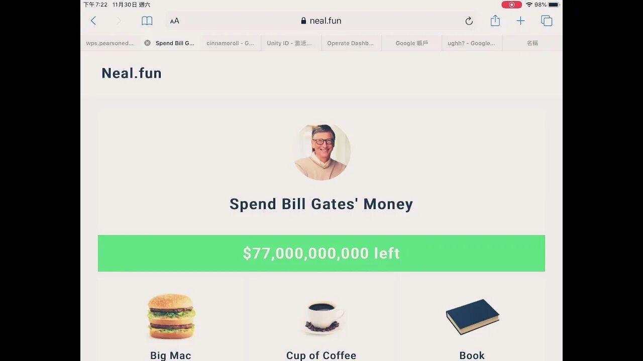 Neal fun. Neal fun Bill Gates money. Spend Bill Gates. Spend Bill Gates money.