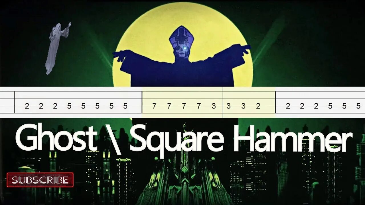 Square hammer tabs. Ghost square hammer. square hammer ghost tabs. ghost square hammer текст. square hammer ноты.