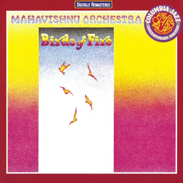 Mahavishnu orchestra. Группа Mahavishnu Orchestra. Группа Mahavishnu Orchestra альбомы. Mahavishnu Orchestra - 1973 (2021) - Birds of Fire.