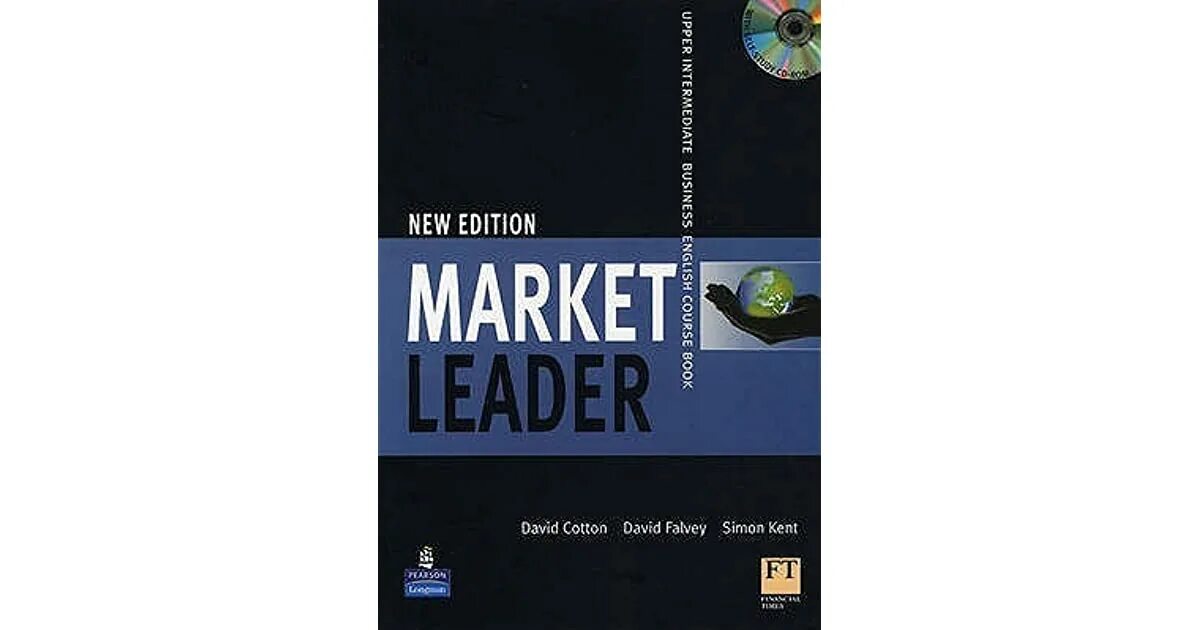 New leader upper intermediate. Market leader 3rd Edition pre Intermediate Practice. Market leader Upper Intermediate New Edition. New Edition Market leader pre-Intermediate Business English Coursebook. David Cotton Market leader.