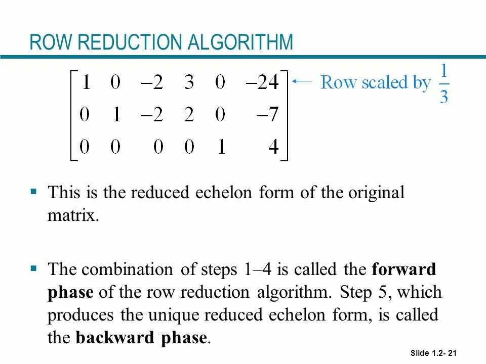 Reduced echelon form. Reduced echelon form