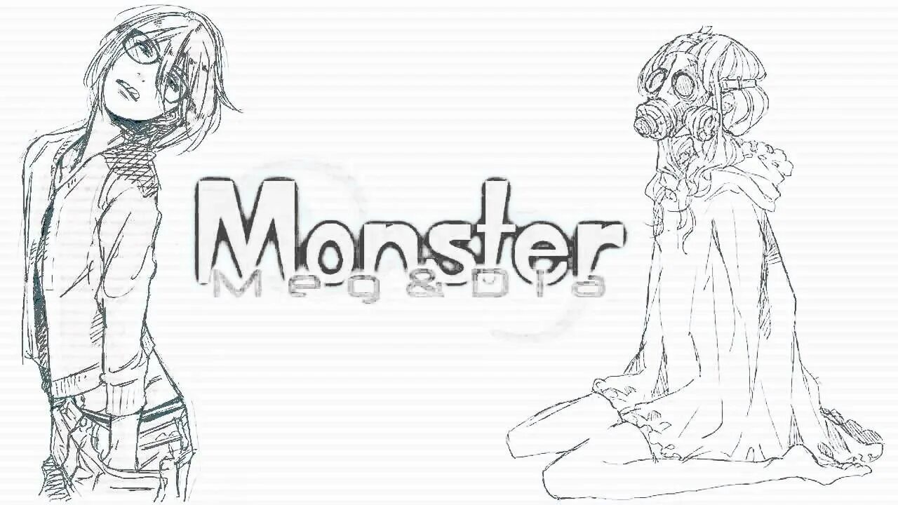 Monster creatures Lie here looking through the Window. Monster how should i feel текст. Monster how should i feel гача. Dub Step скейч. Monster how should