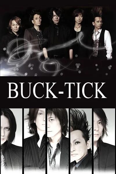 Buck tick poster. Buck tick новый вокалист. Хошино buck-tick. Группа buck-tick. Buck tick 90s.