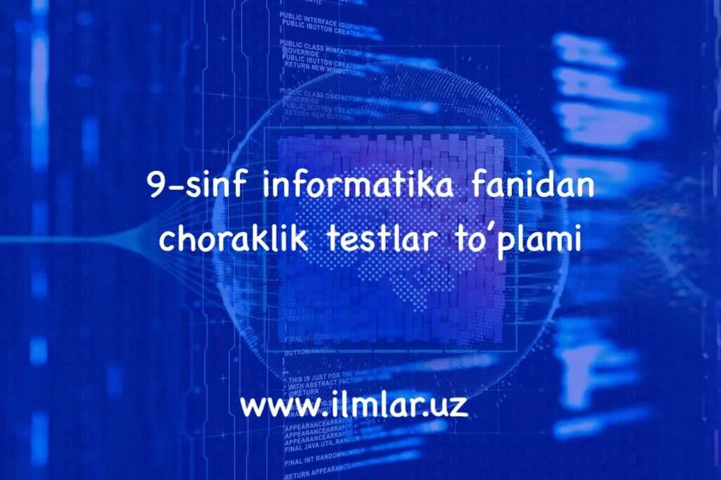 Informatika savollari. Informatika testlar. Информатика фанидан тест. 11 Sinf Informatika. Informatika choraklik Test.