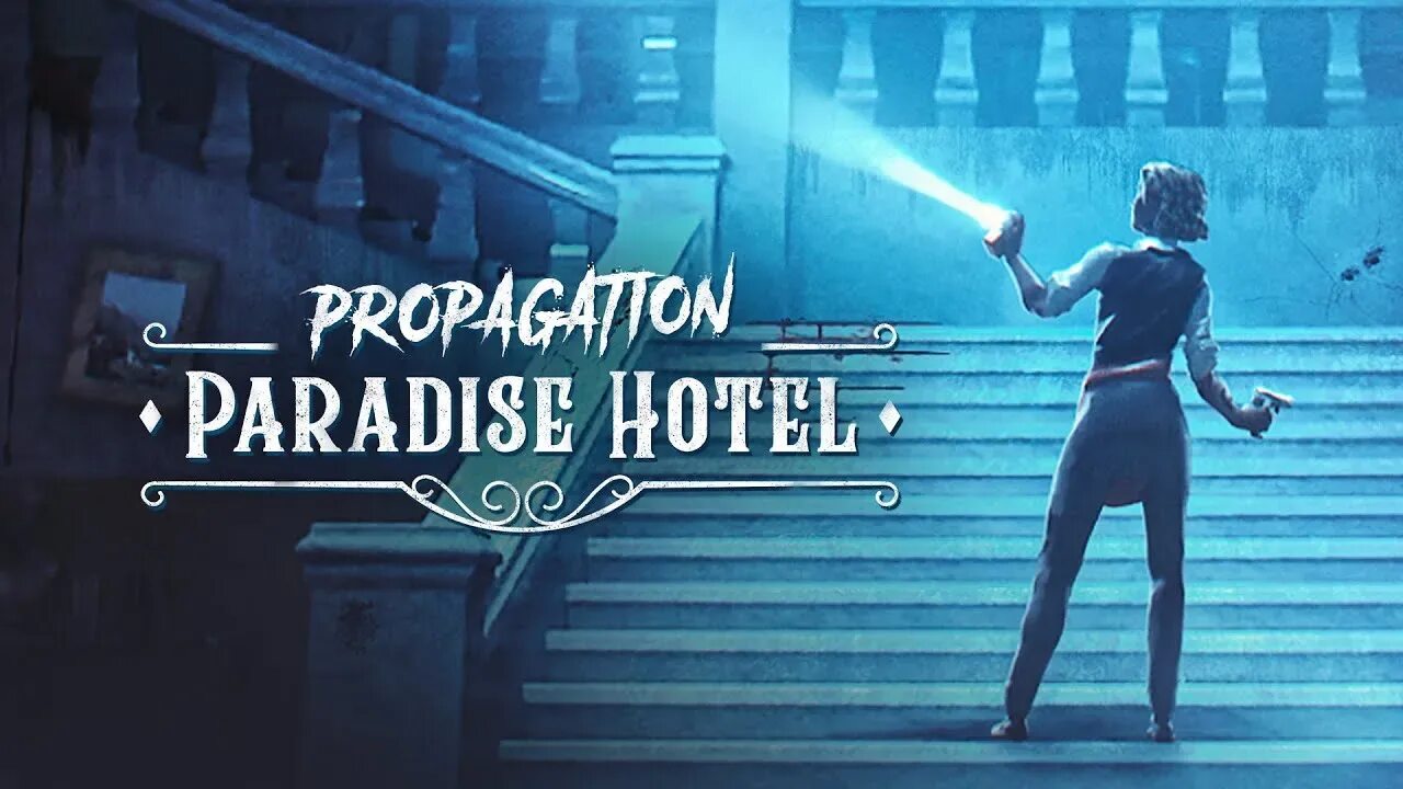 Propagation vr. Propagation: Paradise Hotel. Propagation: Paradise Hotel прохождение.