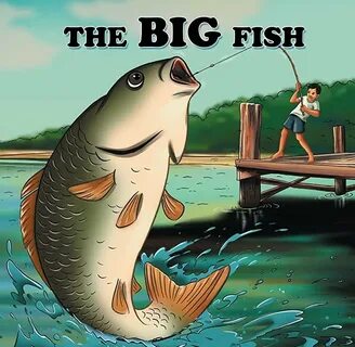 Fishing big fish