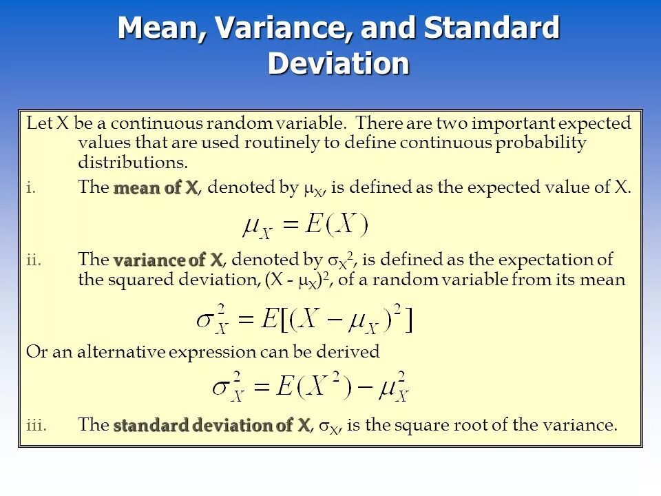 Variable expected. Variance and Standard deviation. Variance by Standard deviation. Mean and Standard deviation. Sample variance and Sample Standard deviation:.