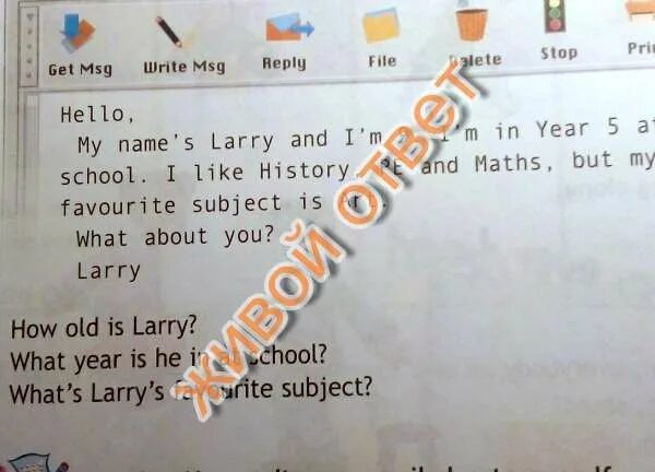 Как переводится how old is larry. Larry перевод. how about перевод на русский. текст my name is larry. i am in year 3 at school....