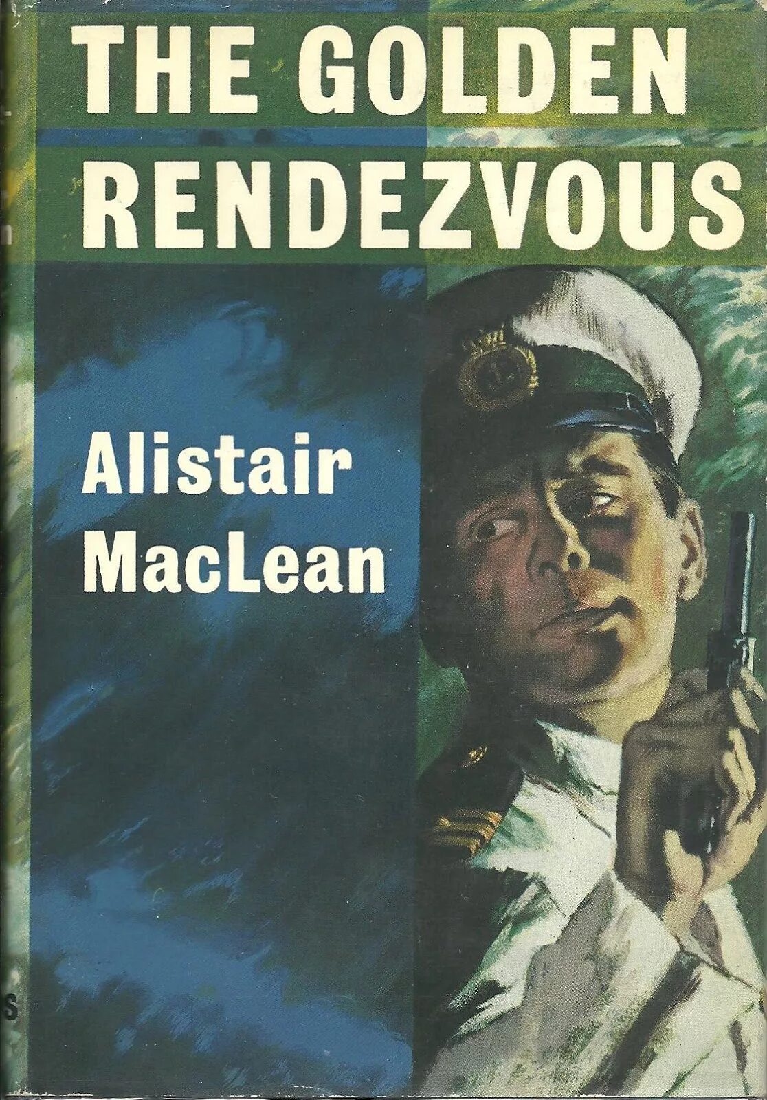 Золотое рандеву. Алистер Маклин. Золотое Рандеву. Золотое Рандеву (Golden Rendezvous) (1977). Alistair Maclean book. Книга золотое Рандеву читать.