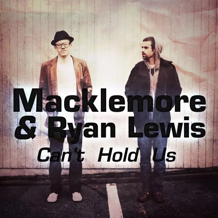 Can hold us. Macklemore &amp; ryan lewis, ray dalton. cant hold us macklemore. macklemore ryan lewis can&#039;t hold us. macklemore can&#039;t hold us обложка.