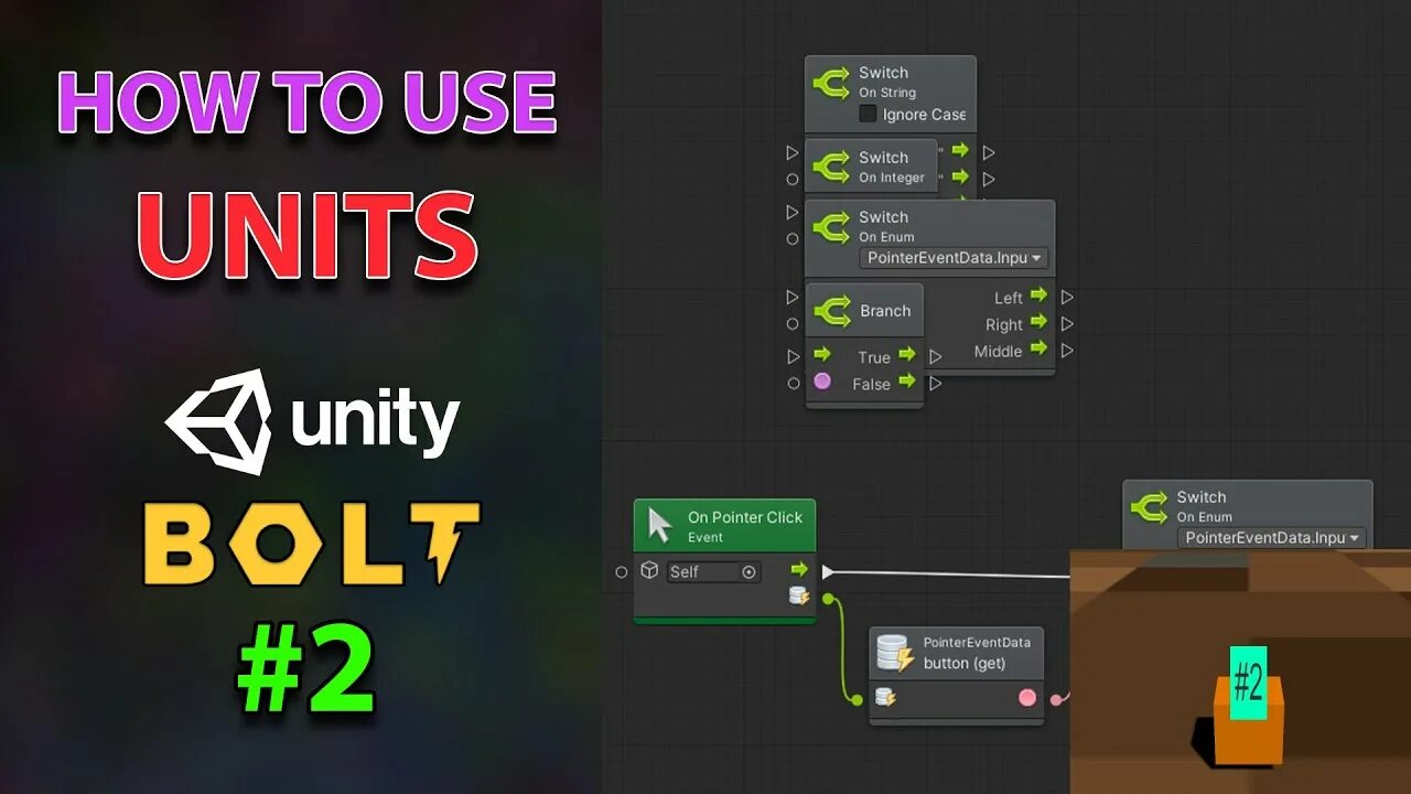 Unity units. Switch Юнити. Unity Bolt. Switch Case Unity. Unity Bolt code.