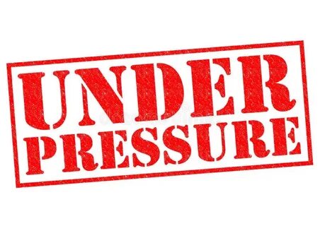 Under pressure