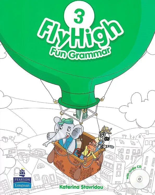 Аудио fly high. Flyhigh pupil's book 3. Fly High 3 fun Grammar. Fly High fun Grammar 3 CD. Учебник Fly High 3.